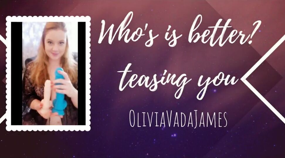 Oliviavadajames Whos Is Better Teasing You