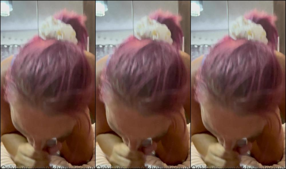 Ukhotwifecouple A New Minute Blowjob Video And Yes Of Course It S Included In The Monthly Subsc