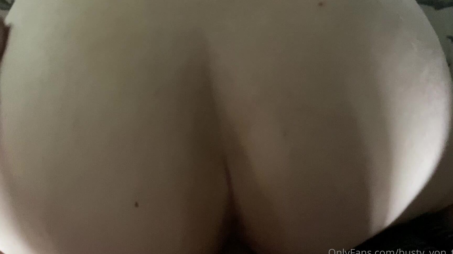 Busty Von Tease 299067616 05 08 2020 He Filmed Me While He Fucked Me Featuring Bvt Mr