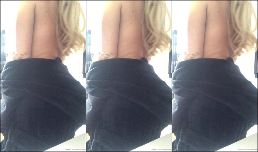 Bethanymorganvip I Suppose I Just Got Too Hot