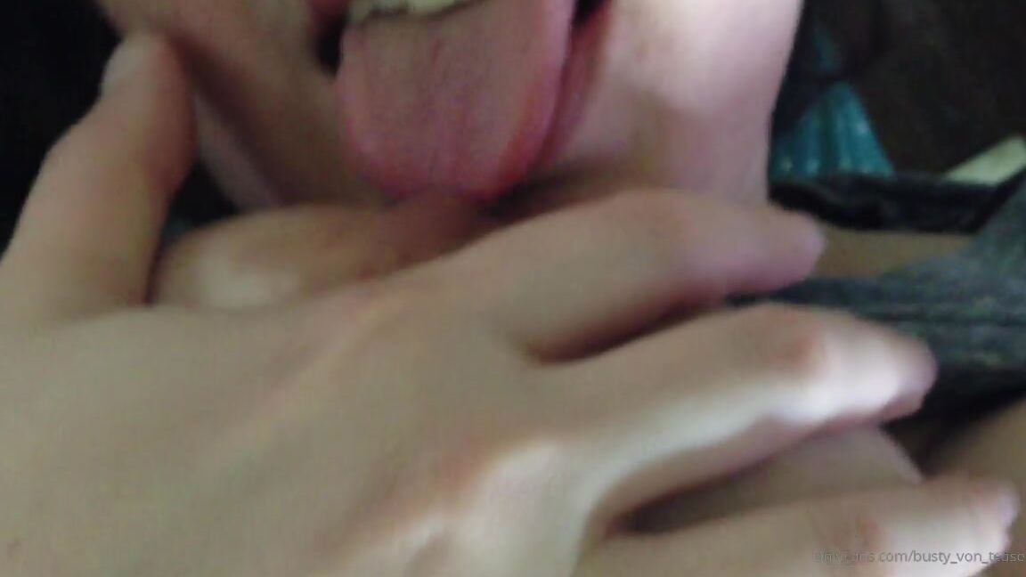 Busty Von Tease 50213956 08 09 2019 Licking My Nipples While I Get Fucked Movie Featuring Bvt Mr