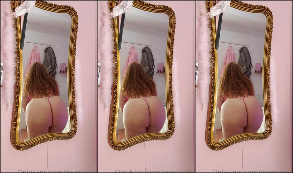 Gwenadora 268259537 04 29 2020 Watch That Booty From Behind