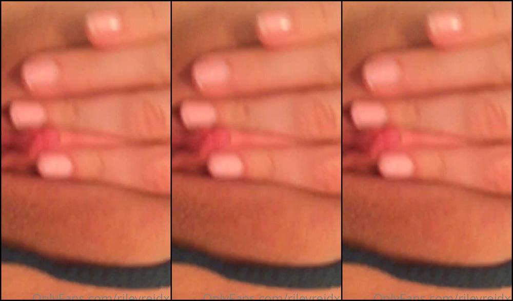 Rileyreidx I Came So Much Shooting This Video I Hope You Cum A Lot Too