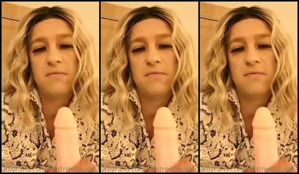 Miss Laura Nicknamed Mistresslaura11 Onlyfans Clip My Feminised Cock Whore Lacey Telling Us All How She Works Her Face Pussy