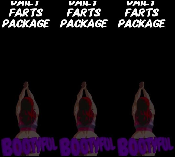 Bootyful Goddess Nicknamed Bootyfulgoddess Findom 02 03 2024 Onlyfans Video Want These Farts Everyday