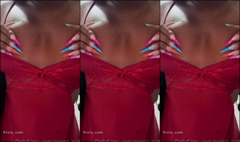 Preta Zade 2410605256 03 31 2022 I Love Touching My Pussy And My Breasts I Come So Good