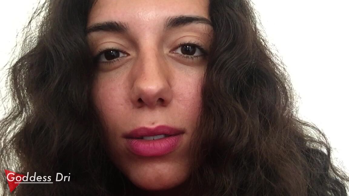 "GoddessDri" financial domination, femdom pov, goddess worship, verbal humiliation, virgin humiliation virgin mantras manyvids