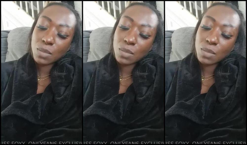 Miss Foxx Nicknamed Missfoxx 06 28 2022 Onlyfans Video Thats It Ive Retired From Real Time If You Didnt Get To See Me Too Bad