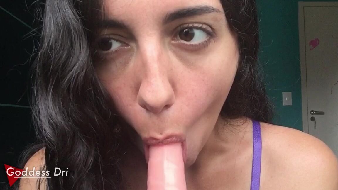 "GoddessDri" blowjob, dildo sucking, femdom pov, imposed bi, goddess worship Enjoy life Suck cocks manyvids