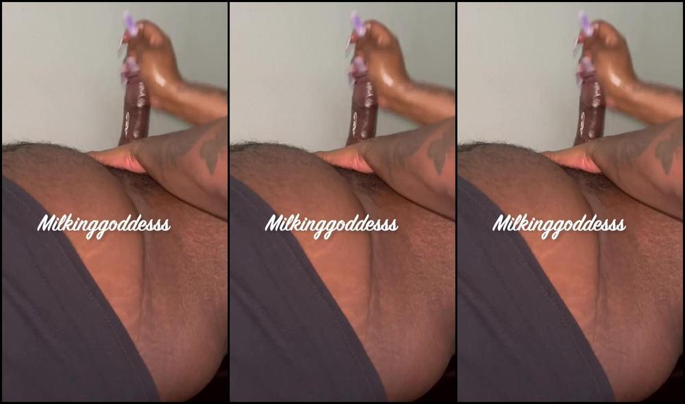 Milkinggoddesss Nicknamed Milkinggoddesss 03 25 2025 Onlyfans Video He Put Up Such A Good Fight